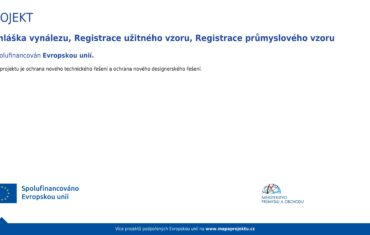 Přihláška vynálezu, Registrace užitného vzoru, Registrace průmyslového vzoru